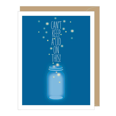 Can't Keep A Lid On This!-Fireflies Congratulations Card - Lemon And Lavender Toronto