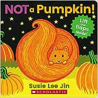 Not a Pumpkin! (A Lift-the-Flap Book) - Lemon And Lavender Toronto
