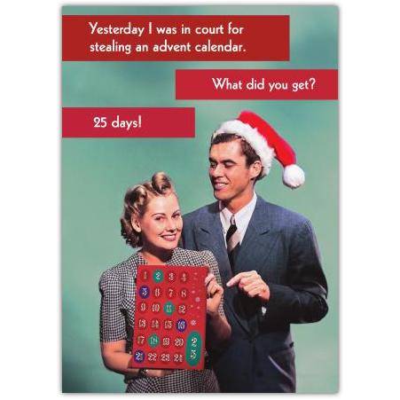 Yesterday I was In Court- Funny Christmas Card