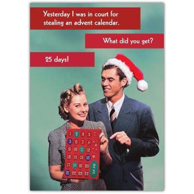 Yesterday I was In Court- Funny Christmas Card