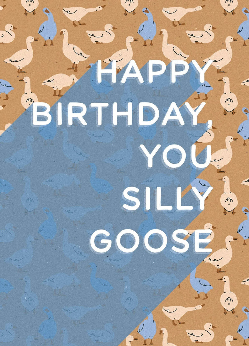 Silly Goose Card