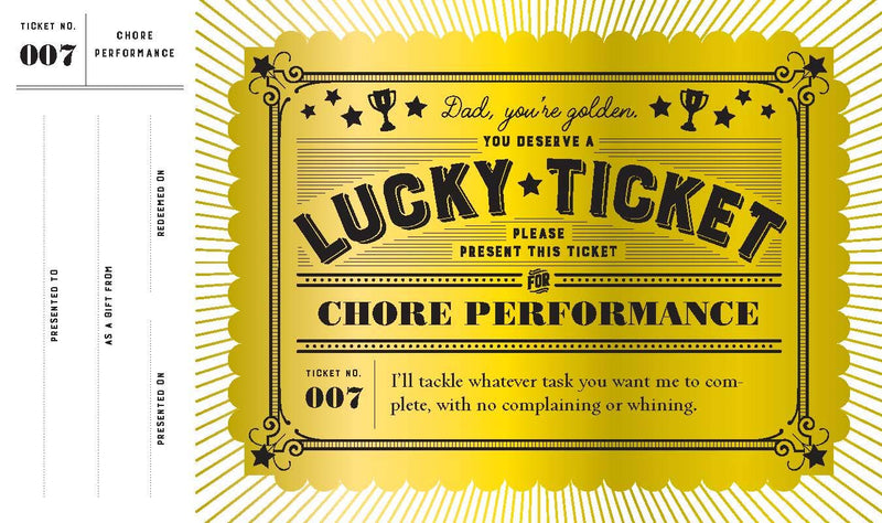 Lucky Tickets for Dad
