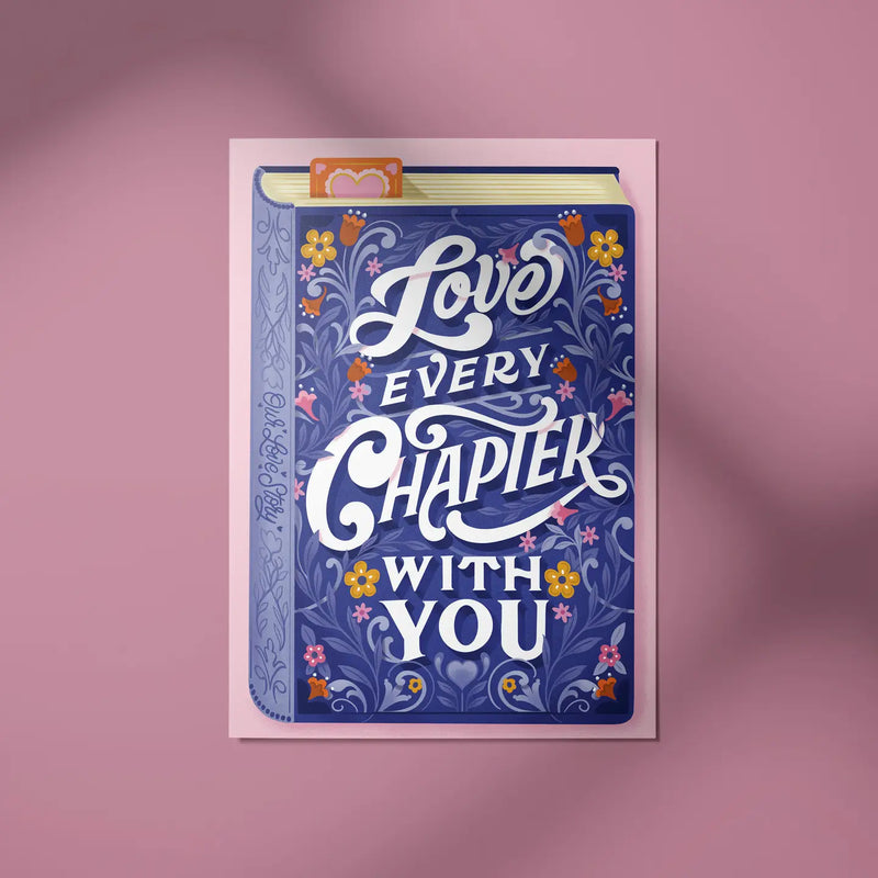 Love Every Chapter with You - Greeting Card
