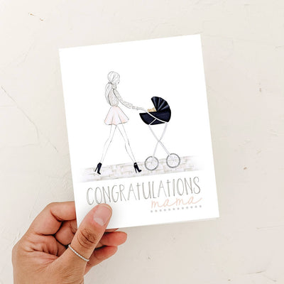 Congrats Mama! - Mom to Be, New Mom Greeting Card