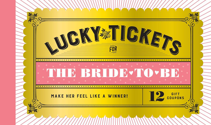 Lucky Tickets for the Bride to Be