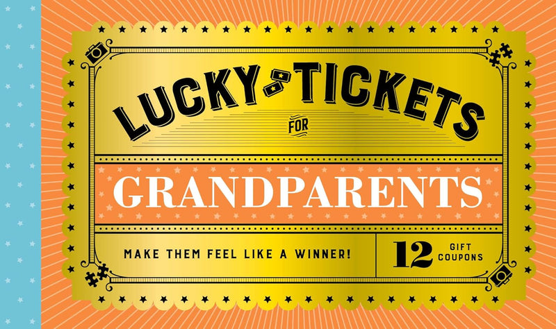Lucky Tickets for Grandparents: 12 Gift Coupons