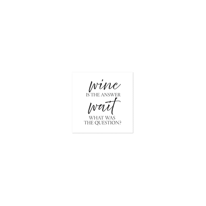Wine Is The Answer Printed Cocktail Napkin