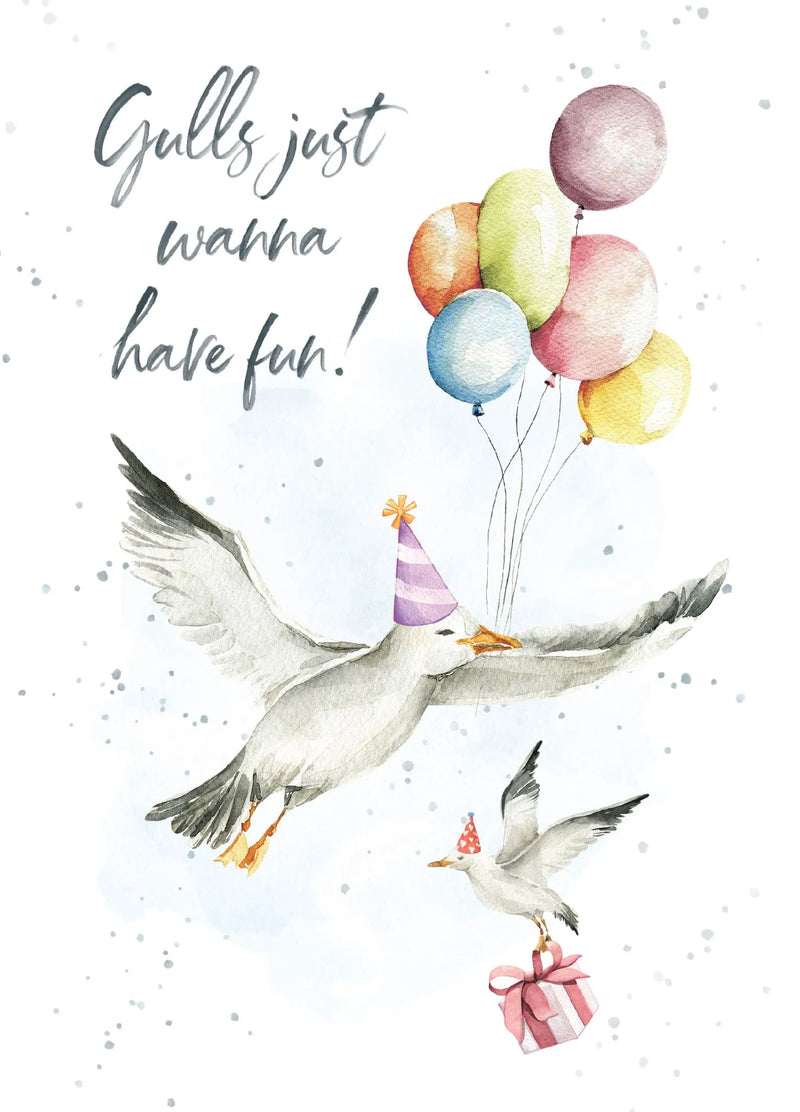 Gulls Just Wanna Birthday Card
