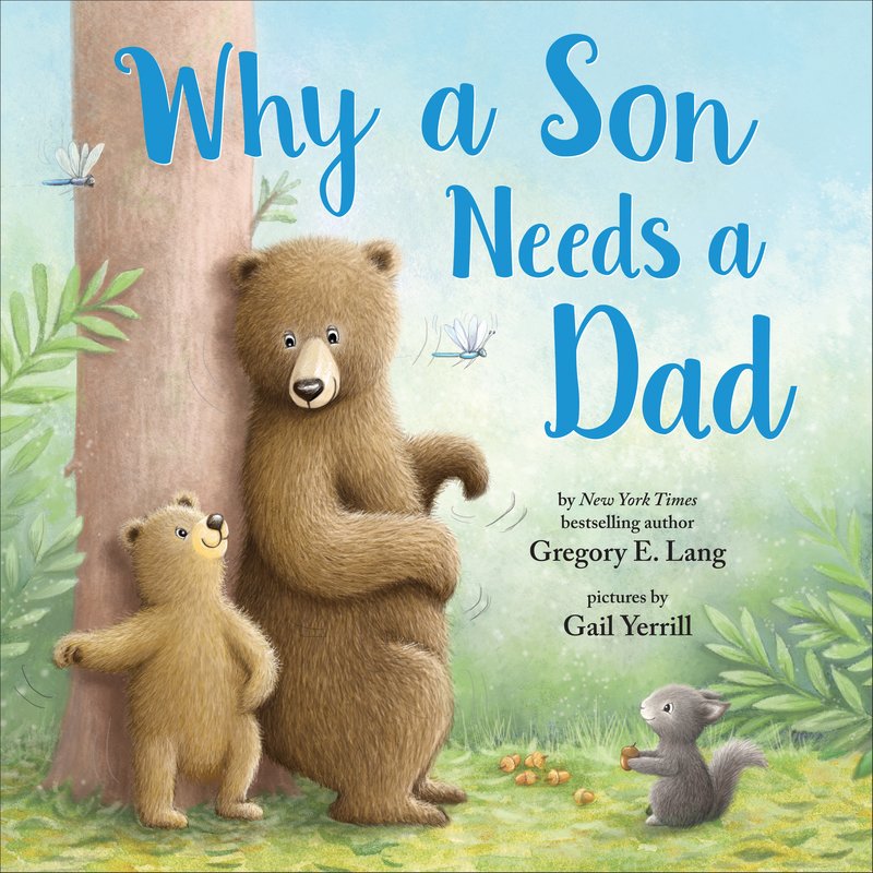 Why a Son Needs a Dad Book