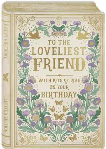 To the loveliest friend with lots of love on your birthday Card