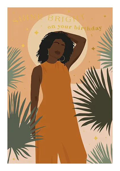 Shine bright on your birthday Card