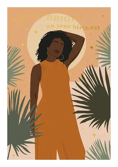 Shine bright on your birthday Card