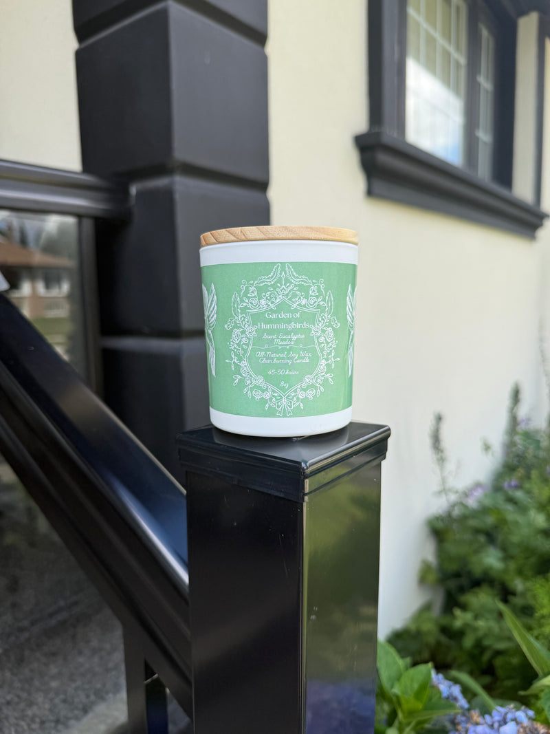 "Garden of Hummingbirds  " - Eucalyptus Meadow 100% Soy Wax Candle - Made in Toronto