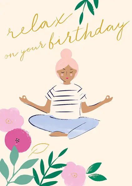 Relax on your Birthday Card