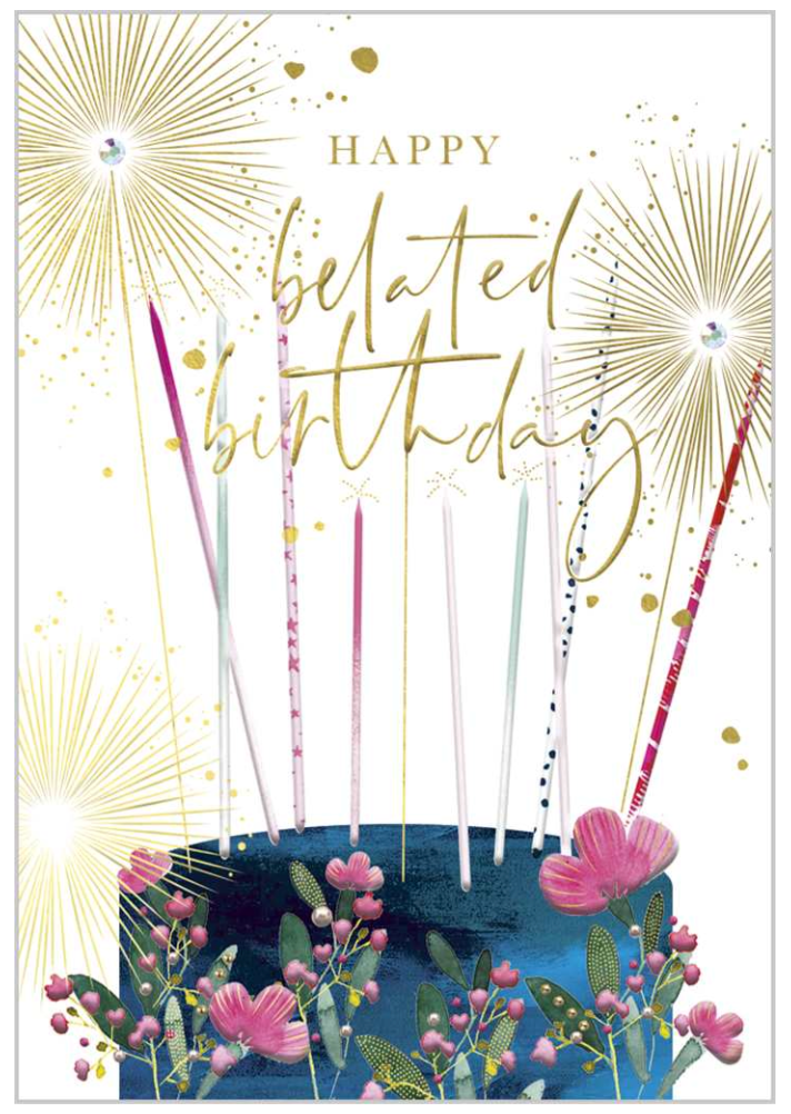 Belated Birthday Card