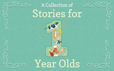 A Collection of Stories for 1 Year Olds - Lemon And Lavender Toronto