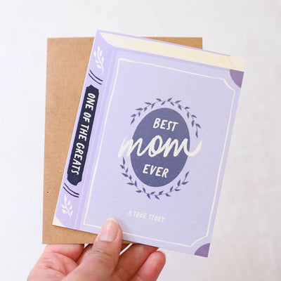 Best Mom Ever: A True Story Card - Lemon And Lavender Toronto