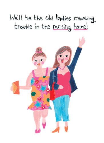 Old Ladies Funny Card