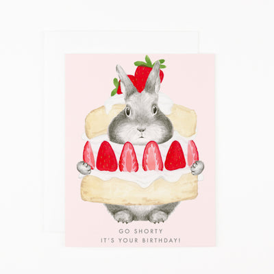 Go Shorty Birthday Card