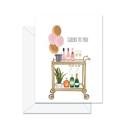 Cheers To You! - Greeting Card - Lemon And Lavender Toronto