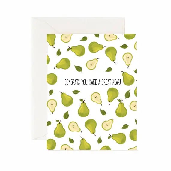 Congrats You Make A Great Pear! - Greeting Card - Lemon And Lavender Toronto