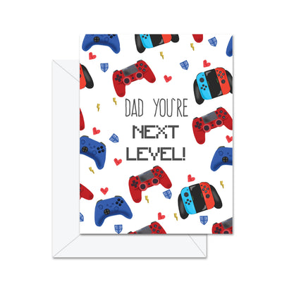 Dad You're Next Level - Greeting Card - Lemon And Lavender Toronto