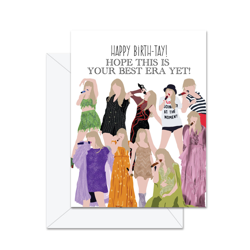 Happy Birth-Tay! Hope This Is Your Best Era Yet! - Card - Lemon And Lavender Toronto