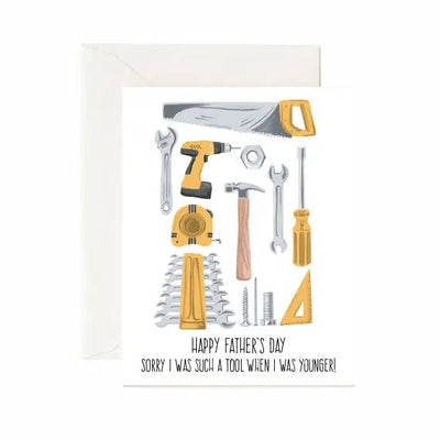 Happy Father's Day, Sorry I Was A Tool - Father's Day Card - Lemon And Lavender Toronto