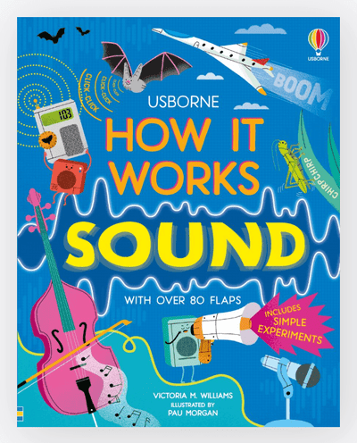 How It Works: Sound - Usborne - Lemon And Lavender Toronto