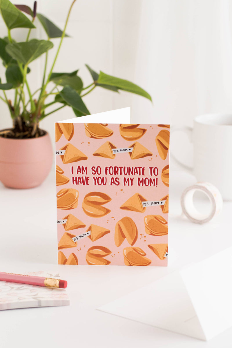 I Am So Fortunate To Have You As My Mom! - Greeting Card - Lemon And Lavender Toronto