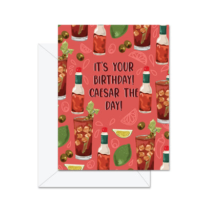 It's Your Birthday! Caesar The Day! - Greeting Card - Lemon And Lavender Toronto