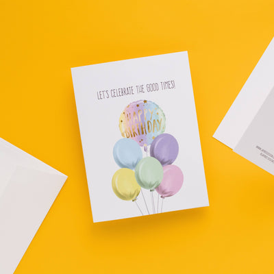 Let's Celebrate The Good Times! - Greeting Card - Lemon And Lavender Toronto