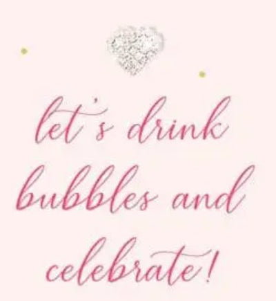 Lets drink bubbles Card - Lemon And Lavender Toronto