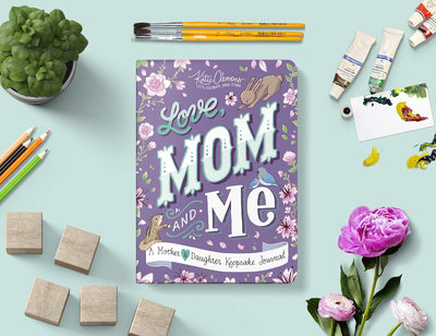 Love, Mom and Me: A Mother and Daughter Keepsake Journal - Lemon And Lavender Toronto