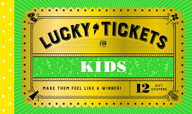 Lucky Tickets for Kids: 12 Gift Coupons - Lemon And Lavender Toronto