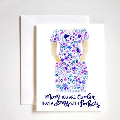 Mom, You Are Cooler Than A Dress with Pockets Card - Lemon And Lavender Toronto