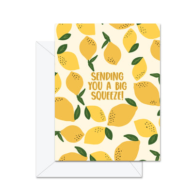 Sending You A Big Squeeze! - Greeting Card - Lemon And Lavender Toronto