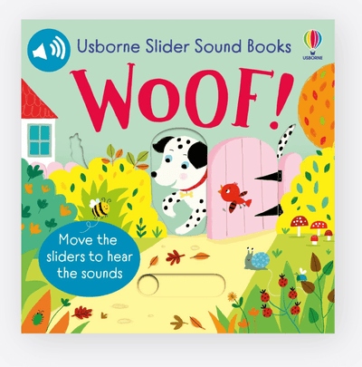 Slider Sound Books Woof! - Usborne - Lemon And Lavender Toronto