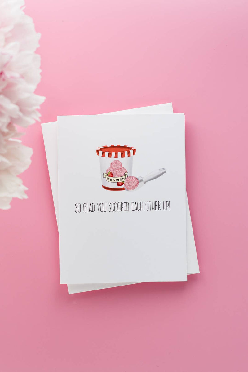 So Glad You Scooped Each Other Up! - Greeting Card - Lemon And Lavender Toronto