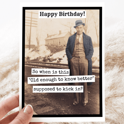 So When Is This "Old Enough To Know Better".. Bday Card - Lemon And Lavender Toronto