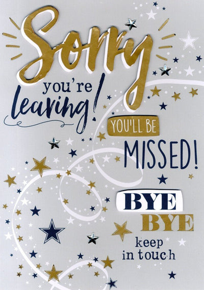 SORRY YOU’RE LEAVING! YOU’LL BE MISSED! BYE BYE KEEP IN TOUCH - Lemon And Lavender Toronto