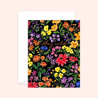 Stay Wild Greeting Card | Florals - Lemon And Lavender Toronto