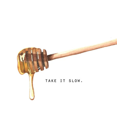Take it Slow Honey - KITCHEN LINEN - Lemon And Lavender Toronto