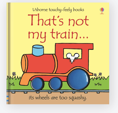 That's not my train… - Usborne - Lemon And Lavender Toronto