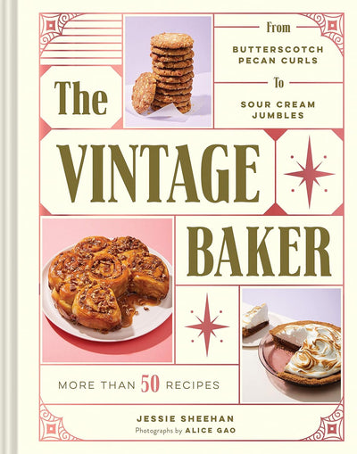 The Vintage Baker Cookbook - Lemon And Lavender Toronto