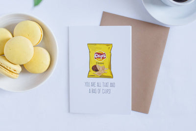 You Are All That and A Bag Of Chips - Greeting Card - Lemon And Lavender Toronto