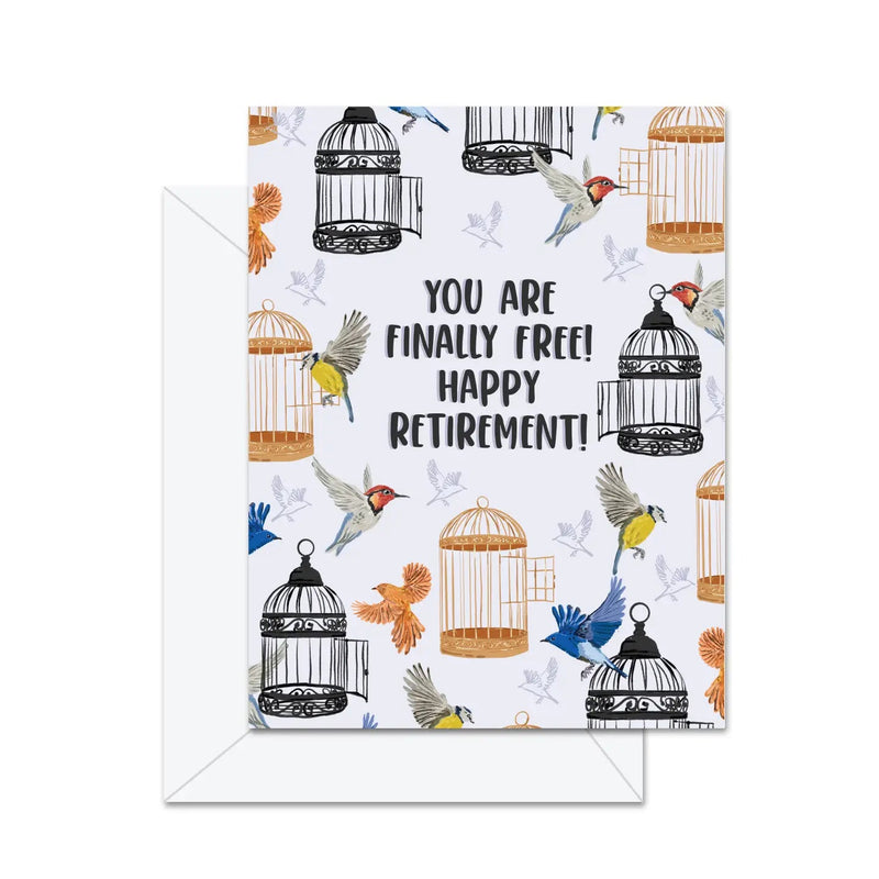 You Are Finally Free! Happy Retirement! - Greeting Card - Lemon And Lavender Toronto