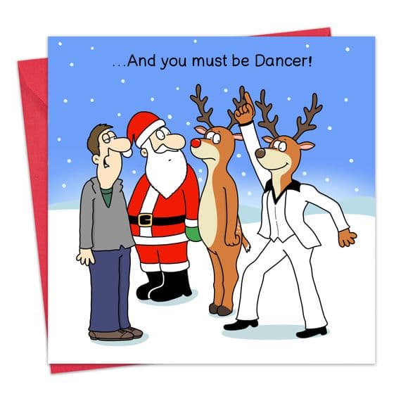 You Must Be Dancer Funny Christmas Card