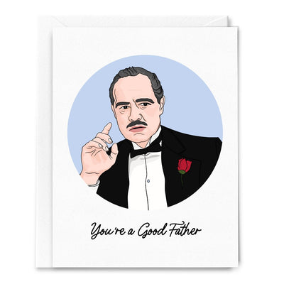 You're a Good Father Card - Lemon And Lavender Toronto