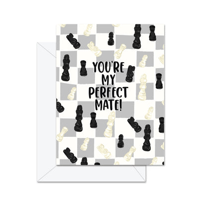 You're My Perfect Mate! - Greeting Card - Lemon And Lavender Toronto